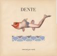 Dente